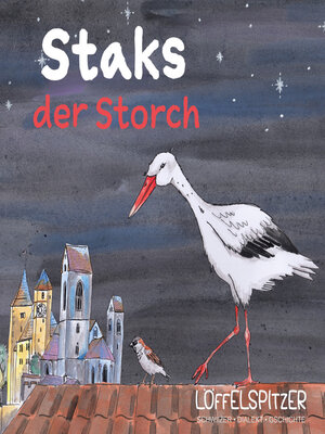 cover image of Staks der Storch